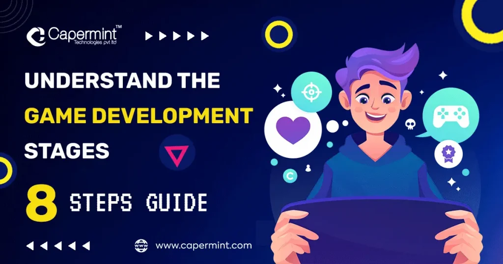 Understand-the-Game-Development-Stages