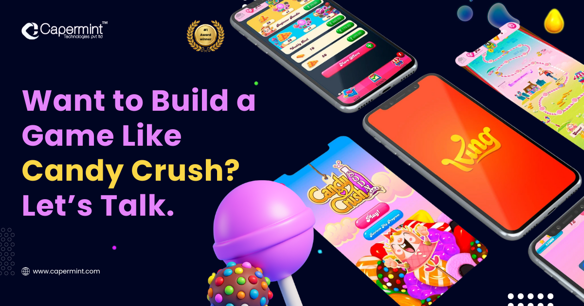 CTA banner with Candy Crush-inspired visuals and text ‘Want to build a game like Candy Crush? Let’s talk.