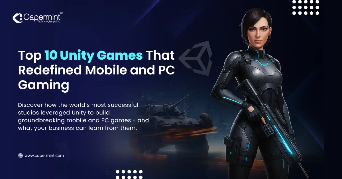 10 unity games that redefined mobile and pc gaming