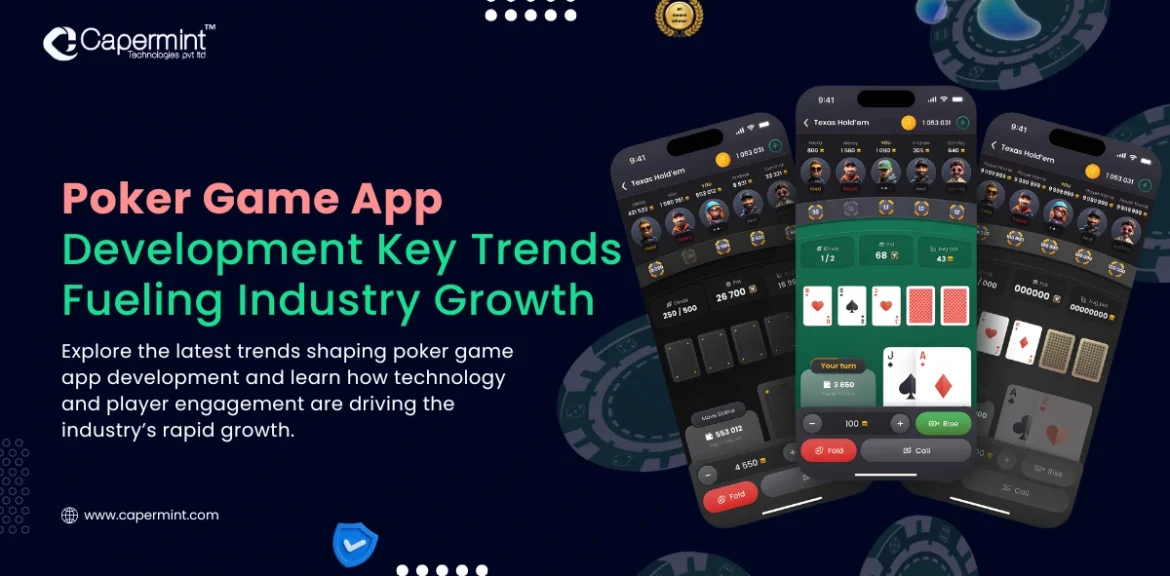 Poker Game App Development Key Trends