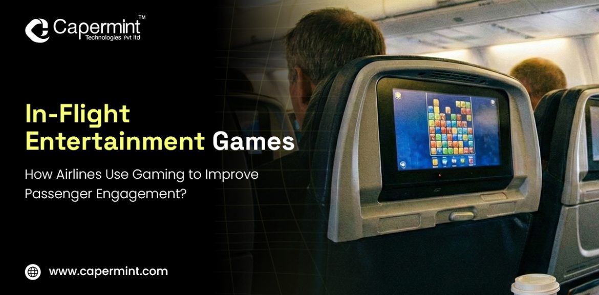 In Flight Entertainment Games